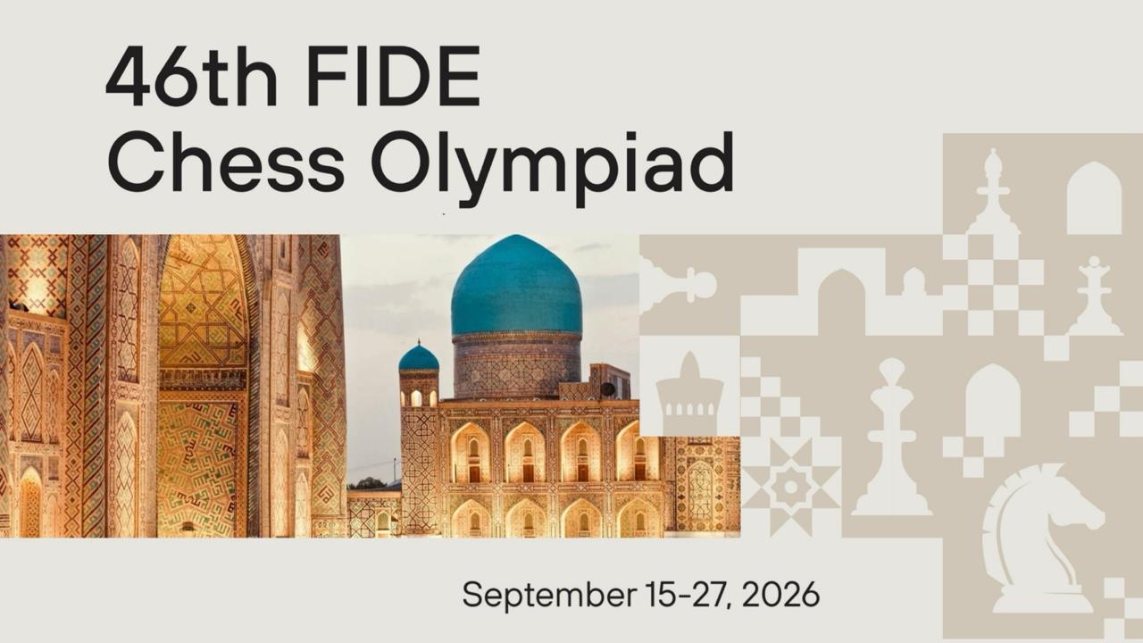 46th Chess Olympiad Samarkand 2026: Results and Highlights